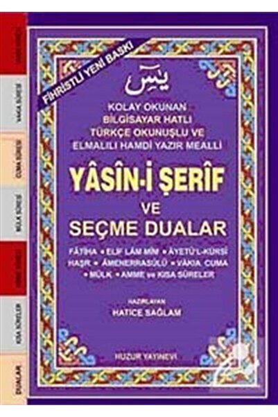 Huzur Yayınevi Cep Boy Fihristli Bilgisayar Hattı Kolay Okunan Yasin-i Şerif ...