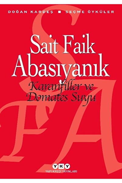 Yapı Kredi Yayınları Karanfiller ve Domates Suyu
