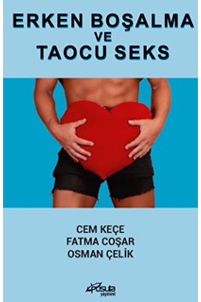 Pusula Yayıncılık Erken Boşalma ve Taoucu Seks Kitabı Kolektif Pusula Yayıncı...