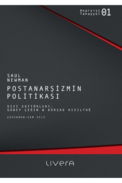 Postanarşizmin Politikası: Anarşist Tahayyül 1