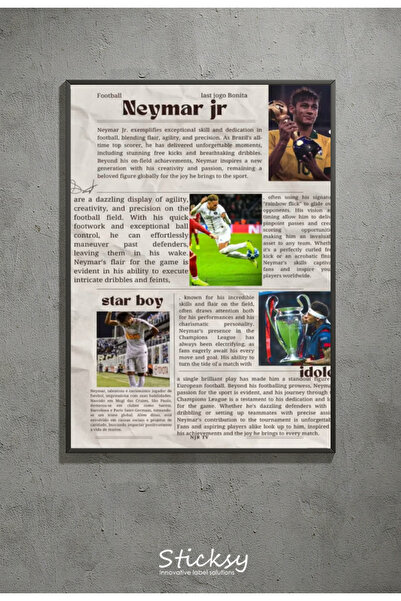 Sticksy Neymar Poster , Çerçevesiz Duvar Posteri Kalın Kağıt Afiş HD Baskı