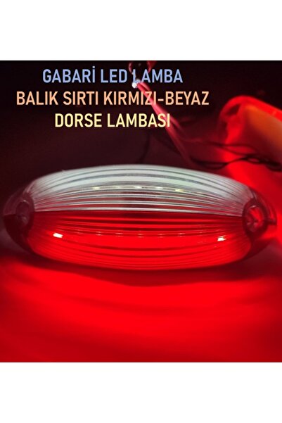 reyoto Gabari Balık Sırtı Dorse Lambası Kırmızı-beyaz 12-24 Volt 1 Adet
