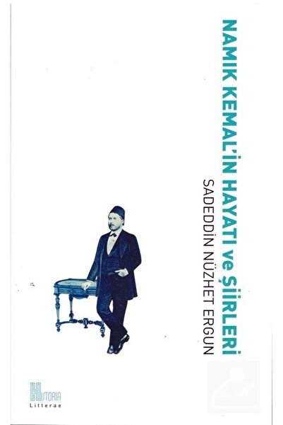 Genel Markalar Namık Kemal'in Hayatı Ve Şiirleri