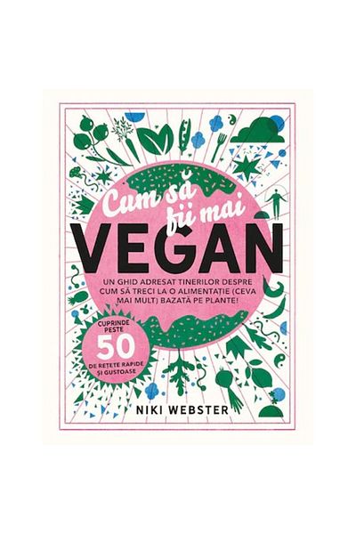 Prestige Cum să fii mai vegan - Niki Webster