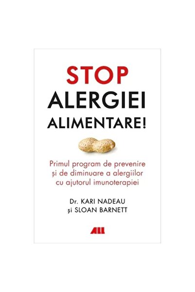 All Opriți alergia alimentară, Kari Nadeau, Sloan Barnett