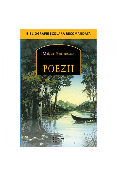 Corint Mihai Eminescu Poems 2018, Mihai Eminescu