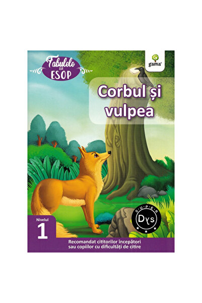 Gama Гарванът и лисицата. Басните на Езоп: Ниво 1