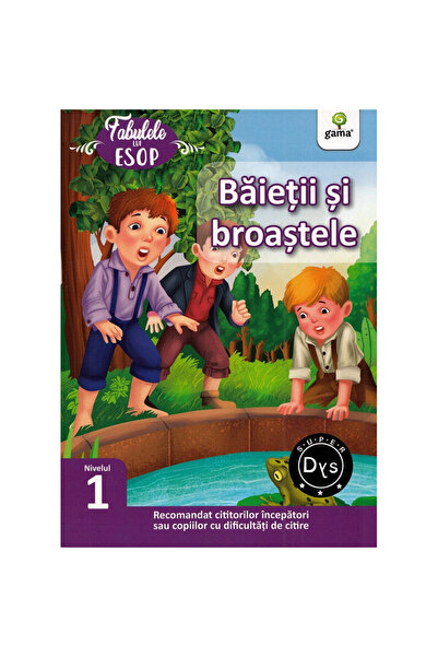 Gama Băieții și broaștele. Fabulele lui Esop: Nivelul 1