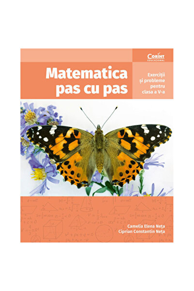 Corint Matematică pas cu pas, clasa a V-a. Exerciții și probleme