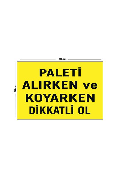 Lucena Be Careful When Picking and Placing Metal Palette 20cm X 30cm A4 Size Warning Sign Directional