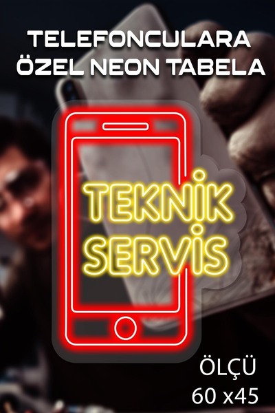 Masal TEKNİK SERVİS NEON YAZISI TELEFONCU NEON TABELA