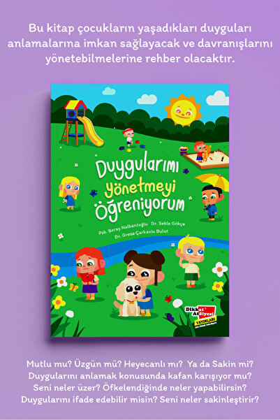 Dikkat Atölyesi Yayınları Duygularımı Yönetmeyi Öğreniyorum