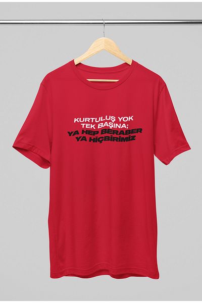 Elvellon Oversize Fit Ya Together Ya Never Any of Us Ekrem Imamoğlu Unisex- Cotton- 3 Color Options T-Shirt