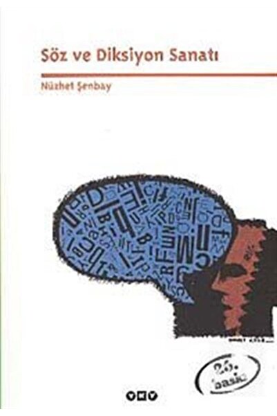 Yapı Kredi Yayınları Söz Ve Diksiyon Sanatı
