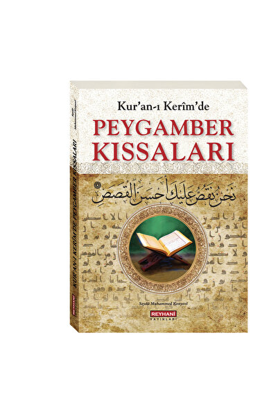 Reyhani Yayınevi Kur'an-ı Kerim'de Peygamber Kıssaları