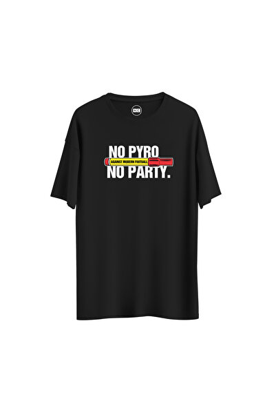 No Pyro No Party Tasarım Dijital Baskılı Unisex Regular Relax T-Shirt