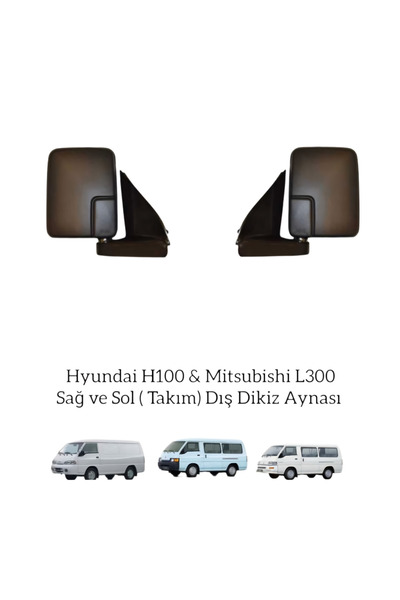 Karagöz Otomotiv Yedek Parça Merkezi Hyundai H100 L300 Sağ Ve Sol Dış Dikiz A...