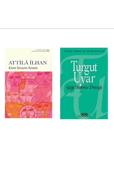 TÜRKİYE İŞ BANKASI KÜLTÜR YAYINLARI Kimi Sevsem Sensin - Attila İlhan - Göğe ...