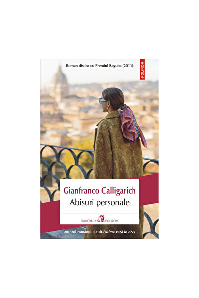 Polirom Лични бездни - Джанфранко Калигарих, издание 2022 г.
