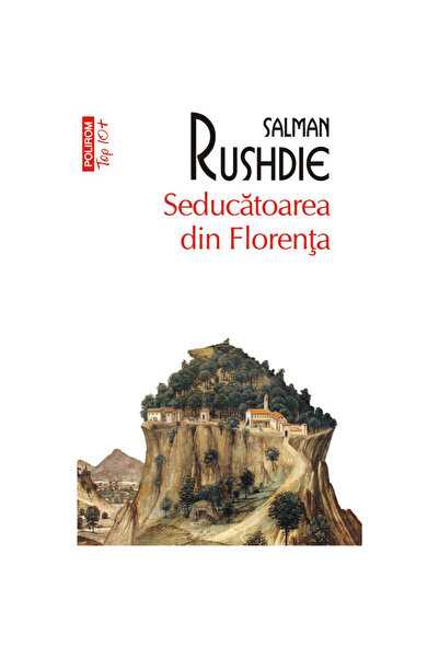 Polirom Η γοητευτική γυναίκα της Φλωρεντίας, Σαλμάν Ρούσντι