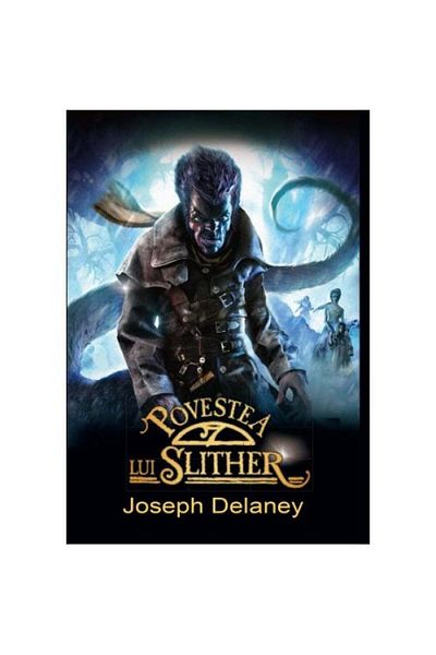 Corint The Story of Slither vol.11 - Joseph Delaney