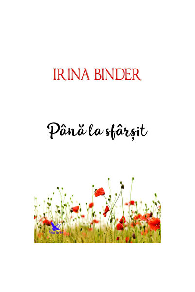 Abrams Books for Young Readers Until the End, Irina Binder