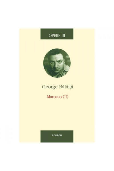 Polirom Works III. Morocco (2) - George Balaita