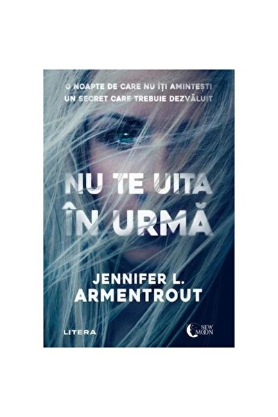 Litera Nu te uita înapoi, Jennifer Armentrout
