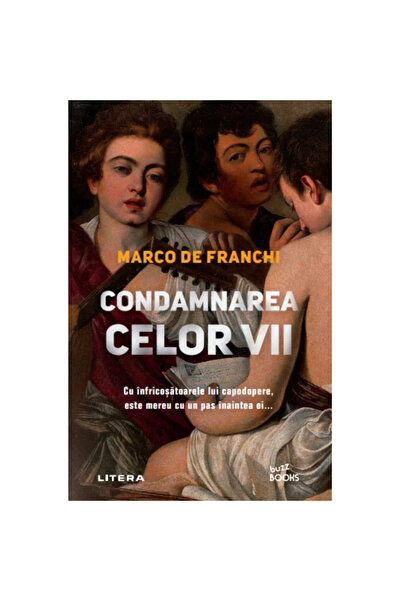 Litera Η καταδίκη των ζωντανών, Μάρκο ντε Φράνκι