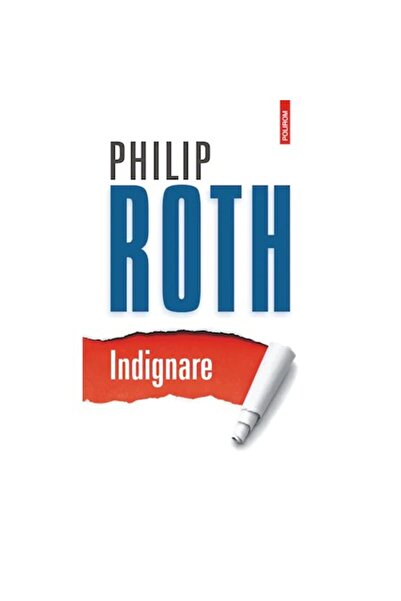 Polirom Възмущение, Филип Рот, изд. 2020 г.