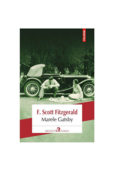 Polirom Ο Μεγάλος Γκάτσμπι - Φ. Σκοτ Φιτζέραλντ