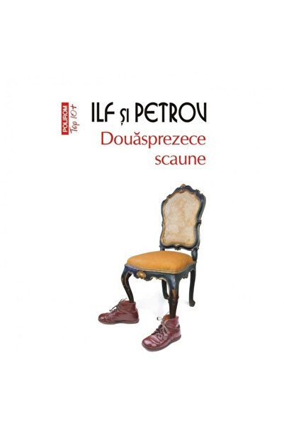 Polirom Twelve Chairs, Ilya Ilf, Evgeni Petrov