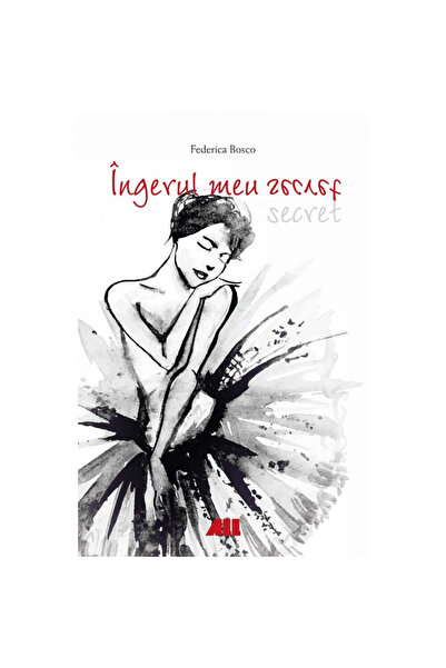 Allfa Îngerul meu secret - Frederica Bosco