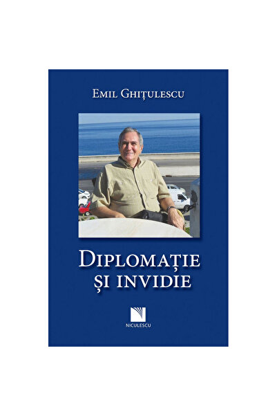 Niculescu Διπλωματία και φθόνος, Εμίλ Γκιτουλέσκου