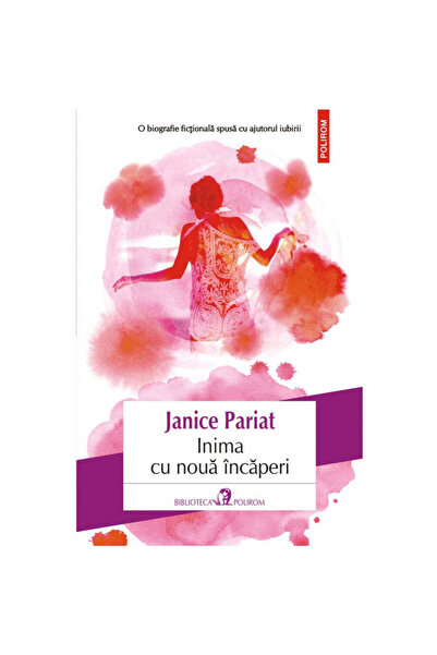 Polirom Inima cu nouă camere - Janice Pariat