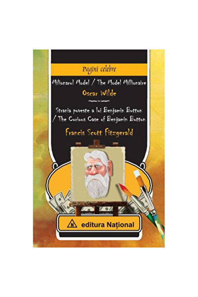 National Milionarul model - Oscar Wilde. Strange Story - Francis Scott Fitzgerald (lb. ro+lb. eng)