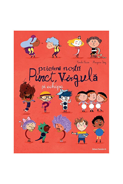 Paralela 45 Prietenii noștri Punct, Comma și echipa, Mayana Itoiz