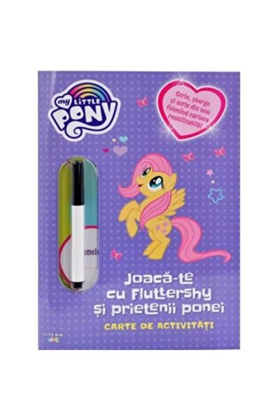 Litera My Little Pony: Joacă-te cu Fluttershy și Pony Friends. Caiet de activ...