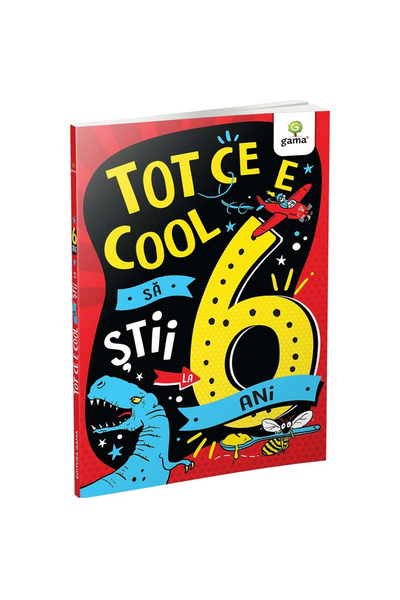 Gama Всичко интересно, което трябва да знаете на 6 години