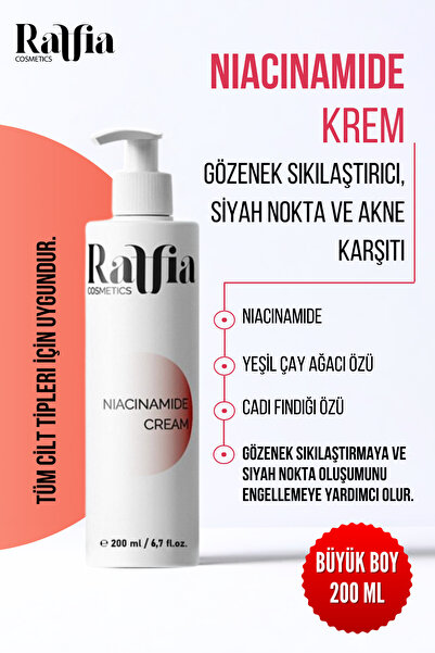 Raffia Cosmetics Niasinamid Krem 200 ml Gözenek Sıkılaştırıcı Aydınlatıcı ve ...