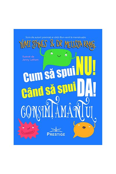 Prestige Consent - Yumi Stynes, Dr. Melissa Kang