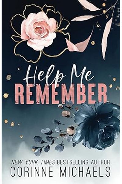 Ingram Help Me Remember (Rose Canyon) Paperback 20 April 2022 by Corinne Michaels