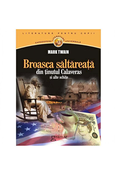Gramar „Скачащата жаба от окръг Калаверас и други скици“ - Марк Твен