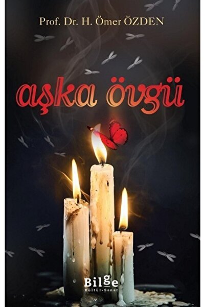 Bilge Kültür Sanat Aşka Övgü | Bilge Kültür Sanat 9786057931948