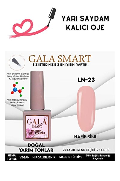 gala smart JEL GÖRÜNÜMLÜ KALICI OJE