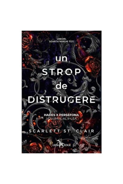 Corint Hades x Persefona. Vol. 2 O picătură de distrugere, Scarlett St. Clair