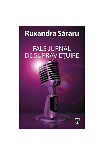Rao Ψεύτικο ημερολόγιο επιβίωσης, Ruxandra Sararu