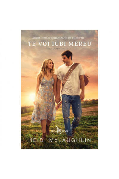 Corint Beaumont. Te voi iubi mereu - Heidi Mclaughlin