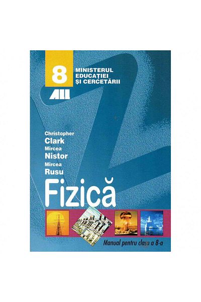 All Manual de fizică pentru clasa a VIII-a, autor Christopher Clark