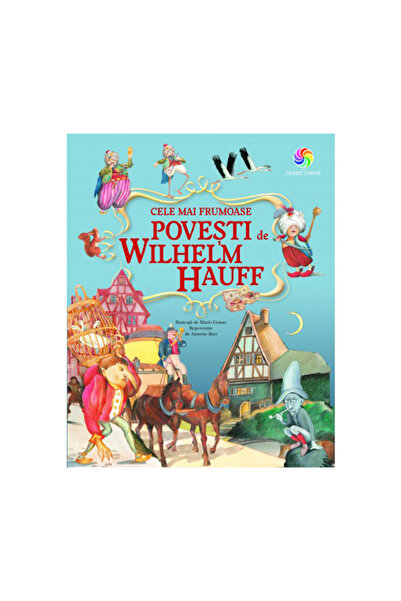 Corint Cele mai frumoase povestiri ale lui Wilhelm Hauff - Wilhelm Hauff